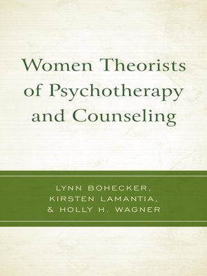 cover image of Women Theorists of Psychotherapy and Counseling